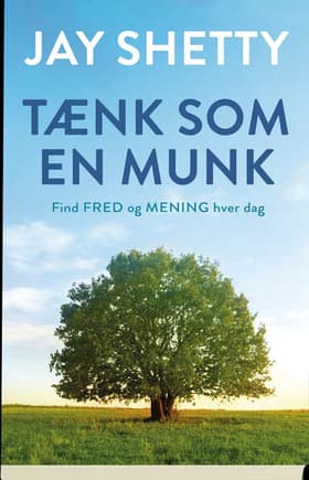 Tænk som en munk af Jay Shetty