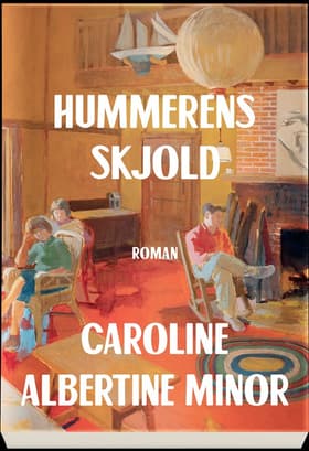 Hummerens skjold af Caroline Albertine Minor