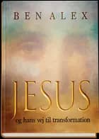 Jesus og hans vej til transformation