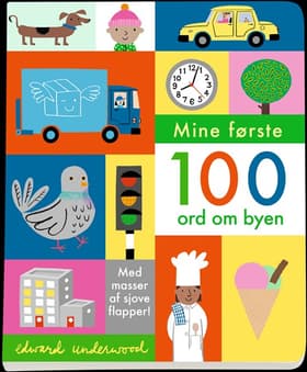 Mine første 100 ord om BYEN af Edward Underwood