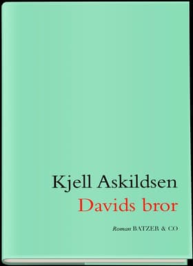 Davids bror af Kjell Askildsen