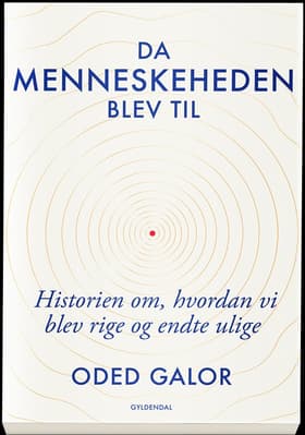 Da menneskeheden blev til af Oded Galor