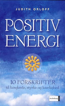 Positiv energi af Judith Orloff