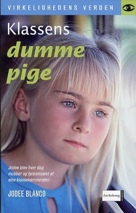 Klassens dumme pige af Jodee Blanca