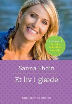 Et liv i glæde af Susanna Ehdin