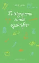 Fattigrøvens sunde opskrifter