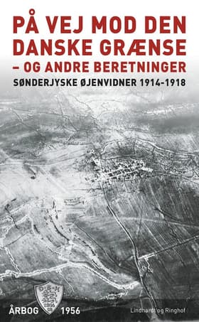 På vej mod den danske grænse - og andre beretninger af Flere forfattere