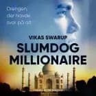 Slumdog Millionaire - Drengen, der havde svar på alt