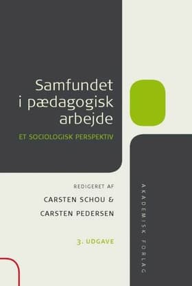 Samfundet i pædagogisk arbejde af Schou