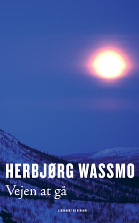 Vejen at gå af Herbjørg Wassmo