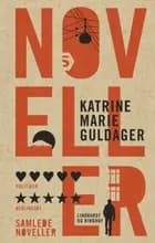 Samlede noveller (inkl. 5 nye noveller)
