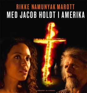 Med Jacob Holdt i Amerika af Rikke Namunyak Marott
