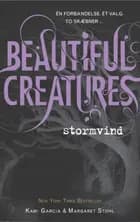 Beautiful Creatures 1 - Stormvind