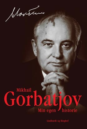 Min egen historie af Mikhail Gorbatjov