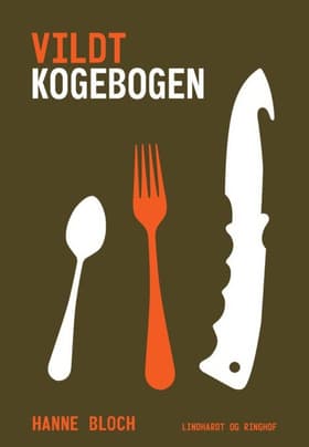 Vildtkogebogen af Hanne Bloch