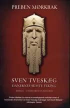 Sven Tveskæg - Danernes sidste viking (1), pb.