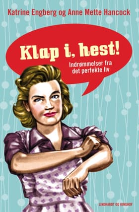 Klap i, hest! af Katrine Engborg