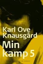 Min kamp V