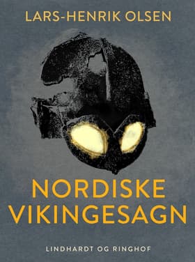 Nordiske vikingesagn af Lars-Henrik Olsen