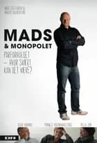 Mads & monopolet