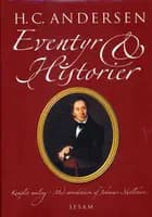 H.C. Andersen: Eventyr og Historier