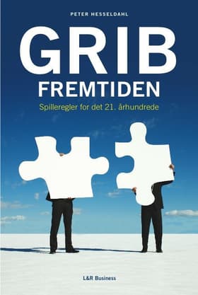 Grib fremtiden af Peter Hesseldahl