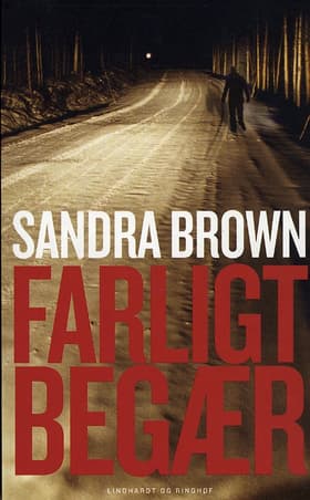 Farligt begær af Sandra Brown