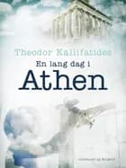 En lang dag i Athen