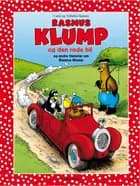 Rasmus Klump og den røde bil og andre historier med Rasmus Klump