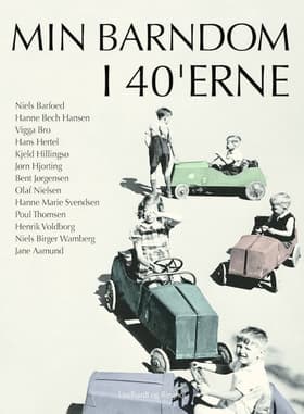 Min barndom i 40'erne af Diverse forfattere