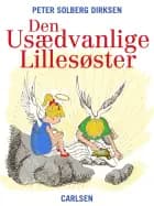 Den usædvanlige lillesøster