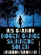Nogen gange skinnede solen