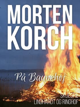På Baunehøj af Morten Korch