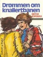 Drømmen om knallertbanen