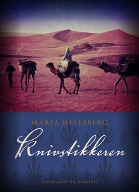 Knivstikkeren af Maria Helleberg