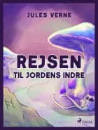 Rejsen til Jordens indre