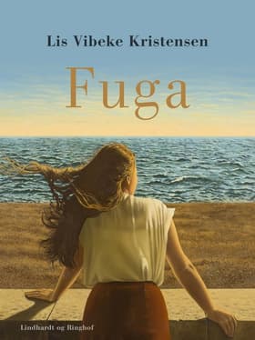 Fuga af Lis Vibeke Kristensen