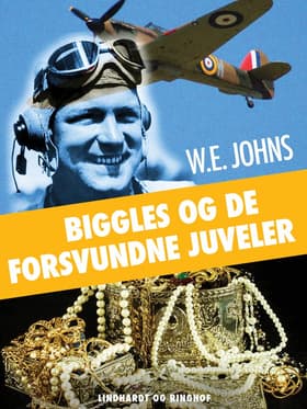 Biggles og de forsvundne juveler af W. E. Johns