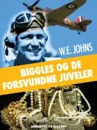 Biggles og de forsvundne juveler