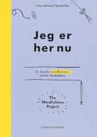 Jeg er her nu
