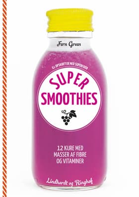 SuperSmoothies af Fern Green