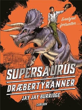 Dræbertyranner af Jay Jay Burridge