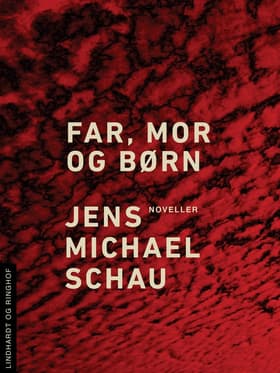 Far, mor og børn af Jens Michael Schau