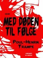 Med døden til følge