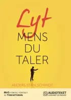 Lyt mens du taler