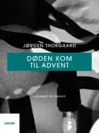Døden kom til advent