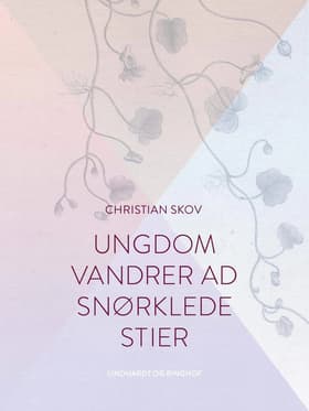 Ungdom vandrer ad snørklede stier af Christian Skov