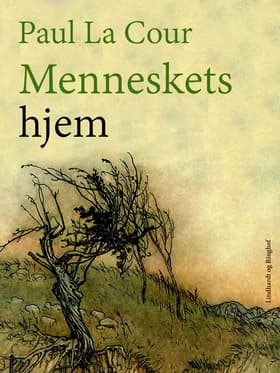 Menneskets hjem af Paul la Cour