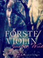 Romaner, noveller, skuespil Første Violin