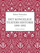 Det Kongelige Teaters historie 1890-1892